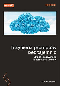 Okładka książki „Inżynieria promptów bez tajemnic", Gilbert Mizrahi