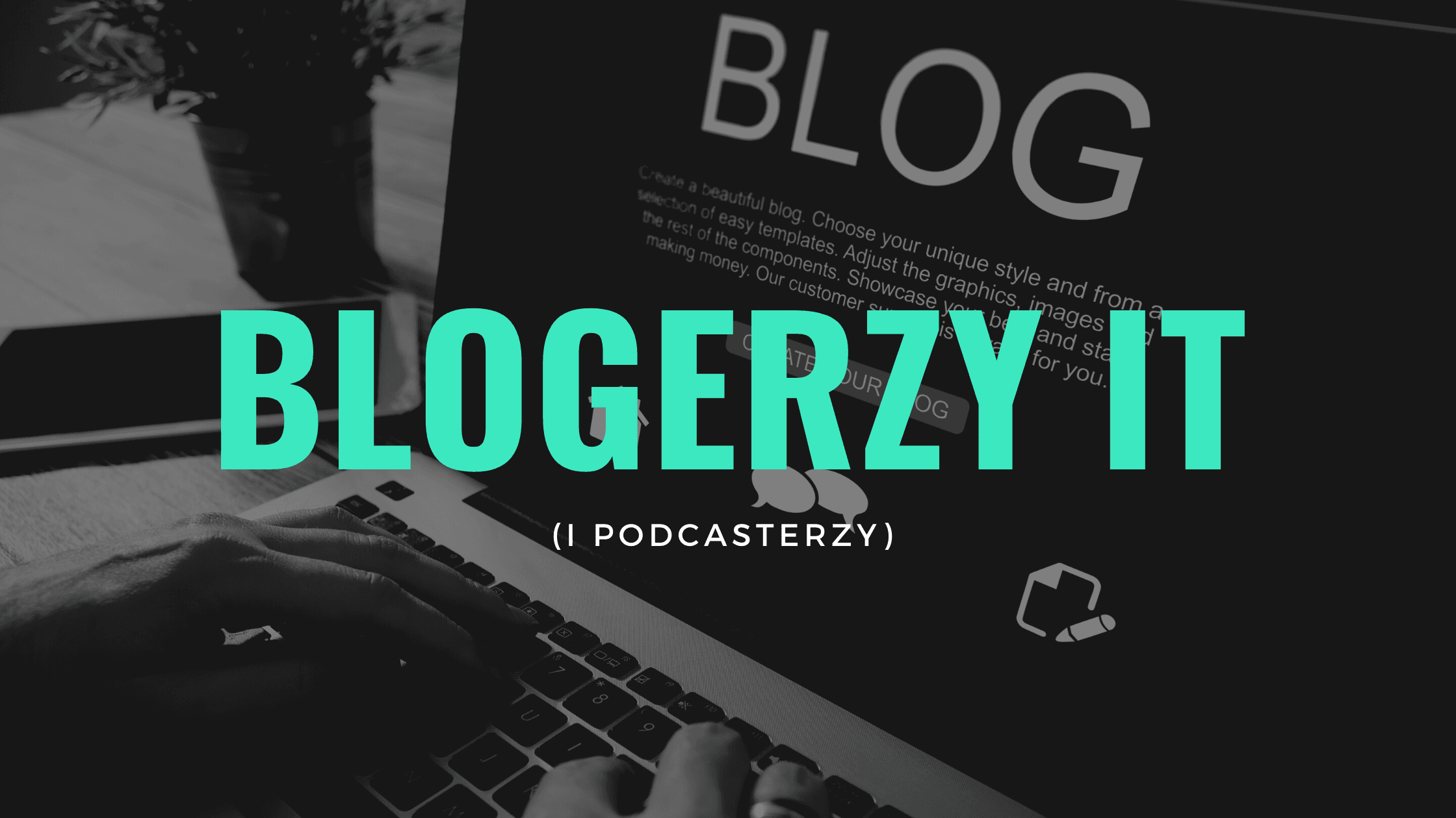 TOP najlepszych blogów i podcastów IT