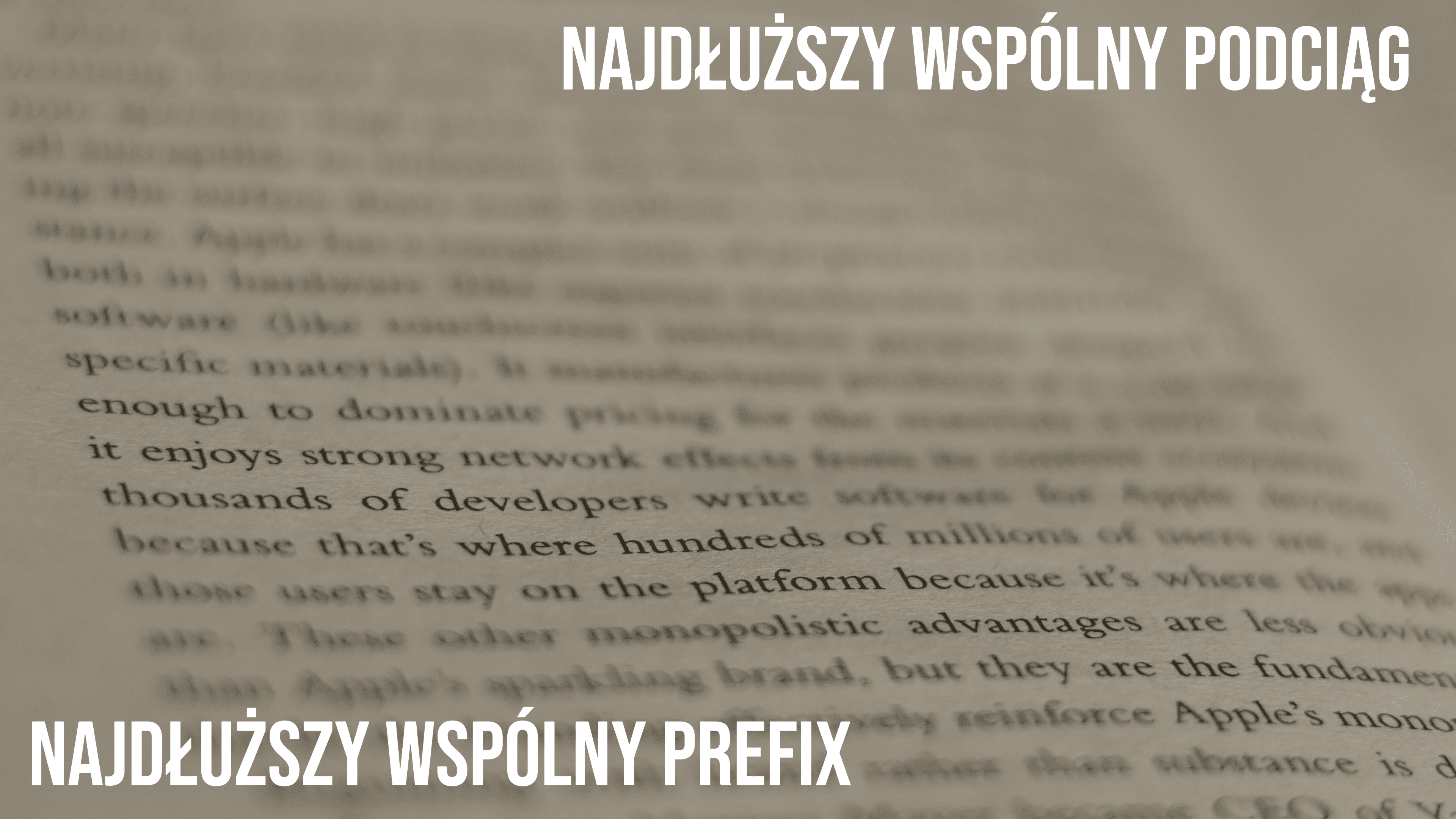 Najdłuższy Wspólny Prefiks i Najdłuższy Wspólny Podciąg