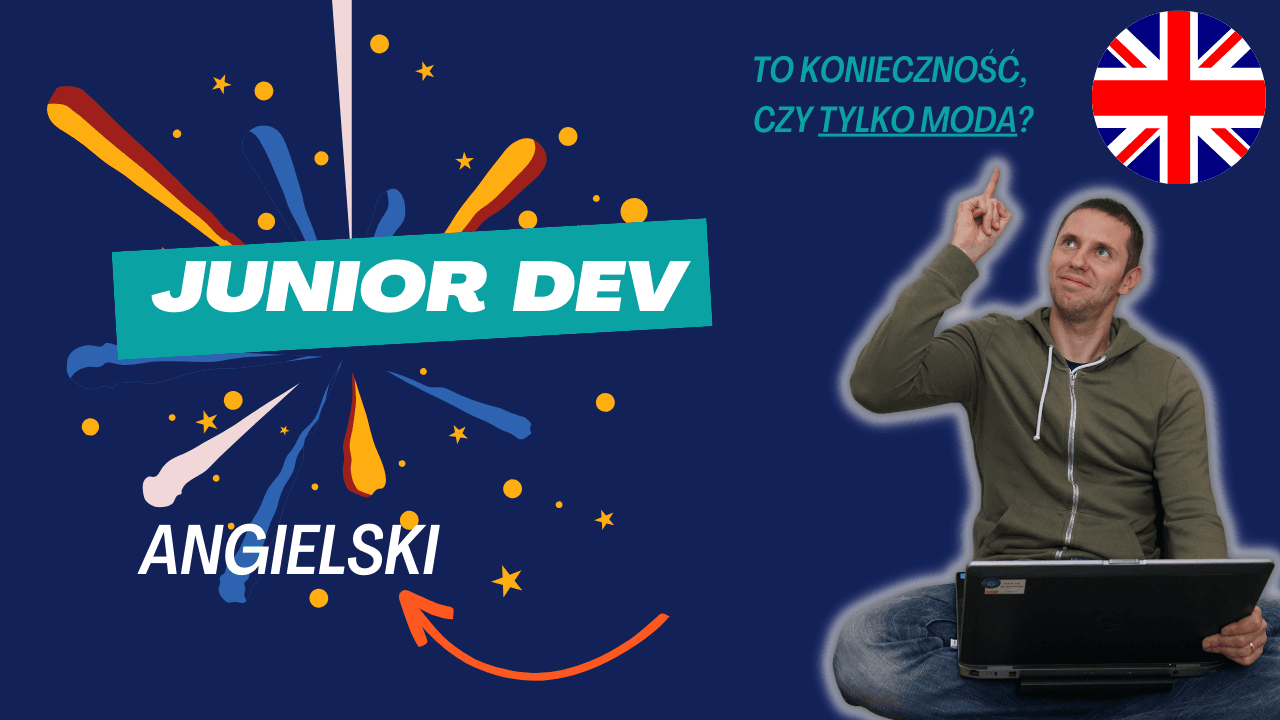 Język angielski a programowanie – Czy naprawdę muszę znać angielski, aby programować? To konieczność, czy tylko moda?