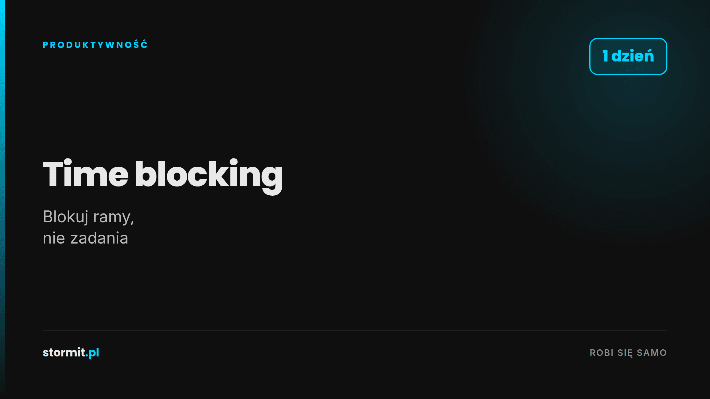 Time blocking: jak zaplanować tydzień w kalendarzu krok po kroku
