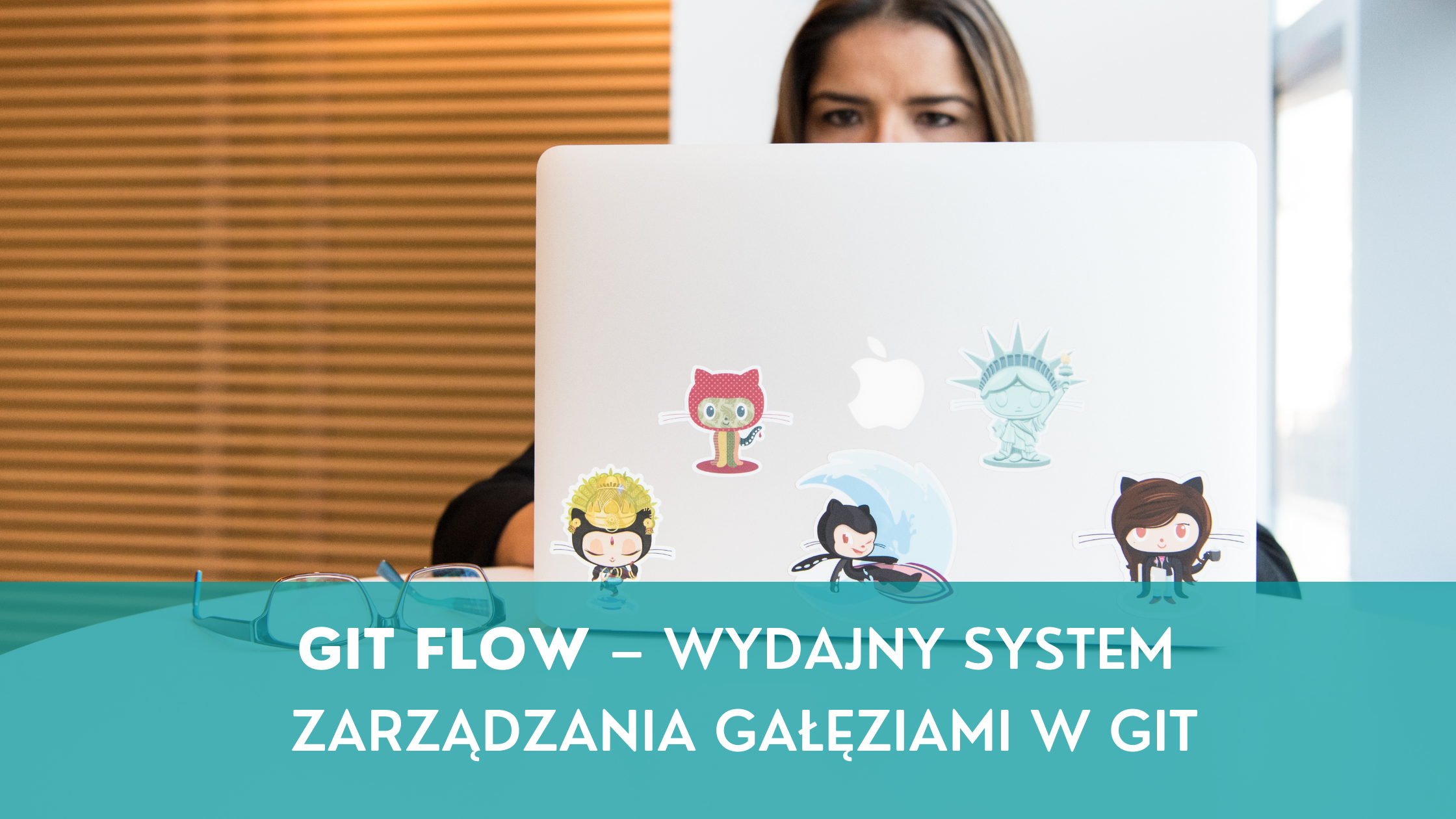 Git flow – wydajny system zarządzania gałęziami w Git