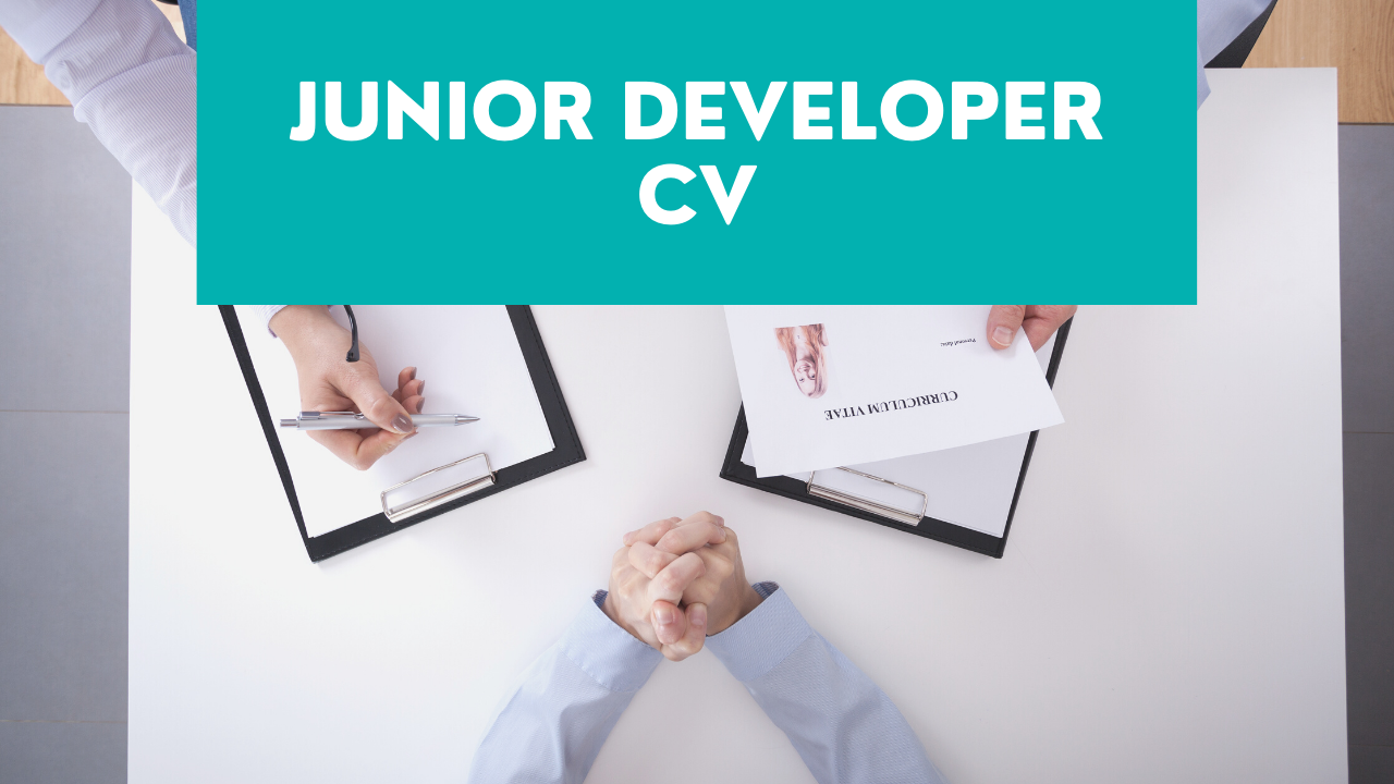 Junior Developer CV Junior Developer CV